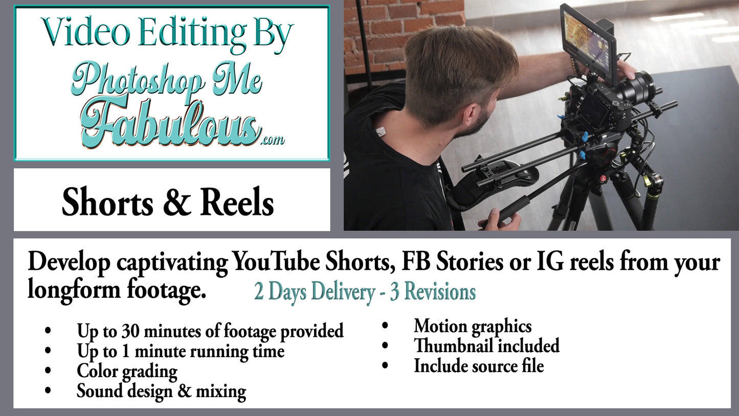 Video Production - Shorts & Reels